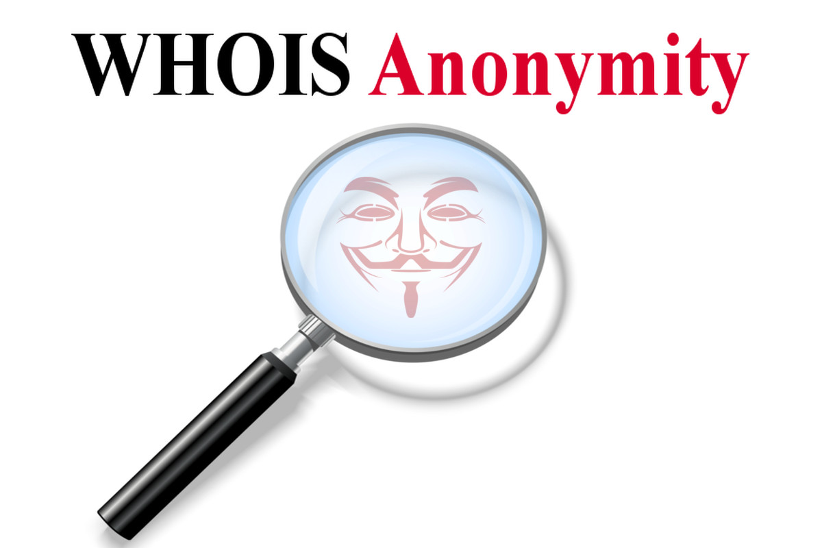 WHOIS Anonymity! Is It For Real? The Truth, FAQs & WHOIS Anonymity!